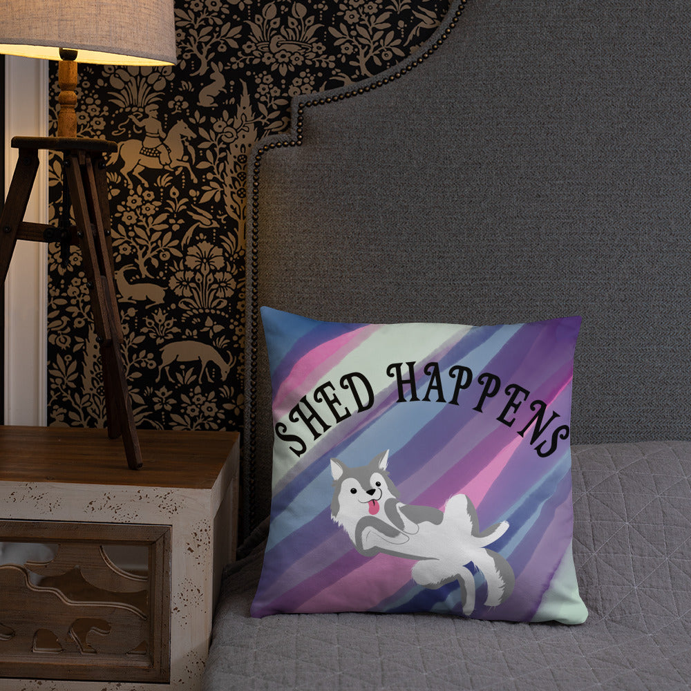SHED HAPPENS- Basic Pillow