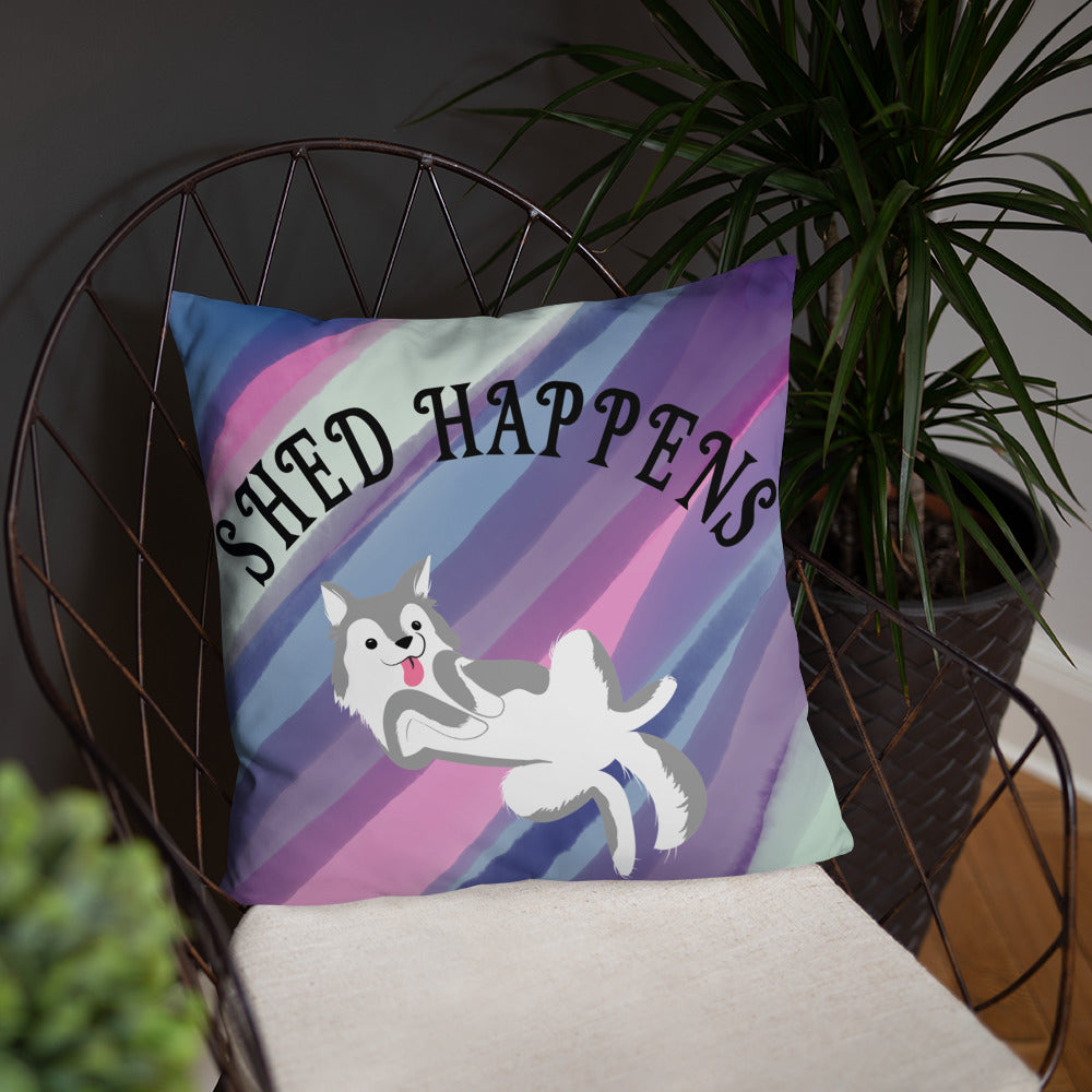 SHED HAPPENS- Basic Pillow