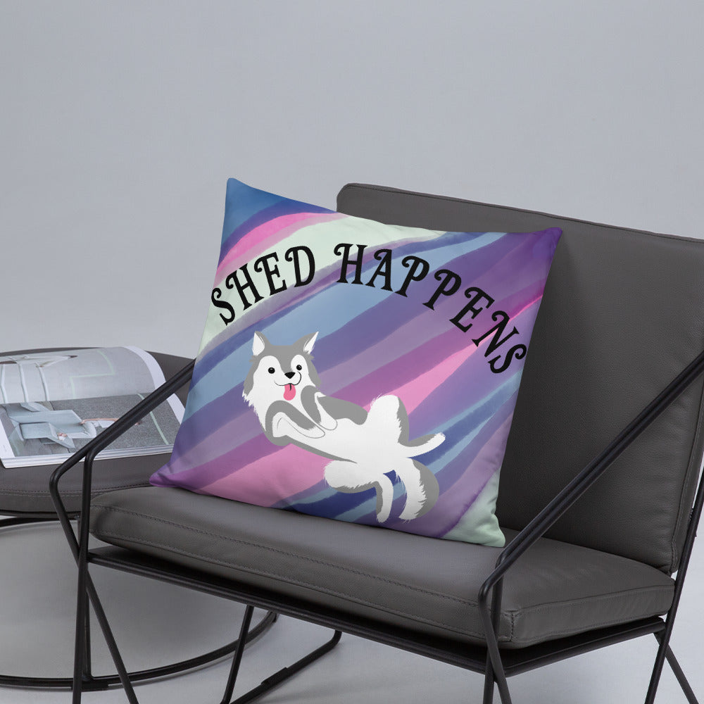 SHED HAPPENS- Basic Pillow