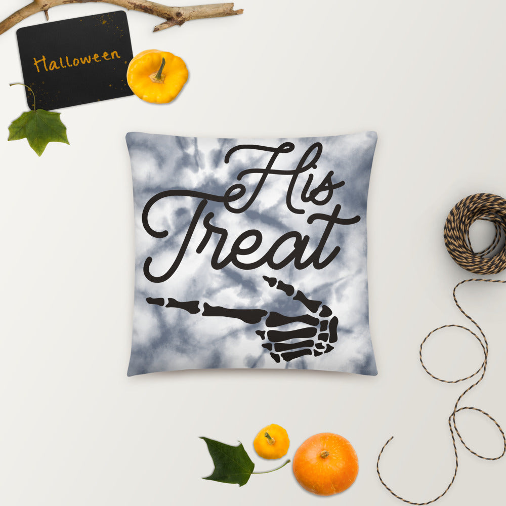 HIS TREAT- Basic Pillow