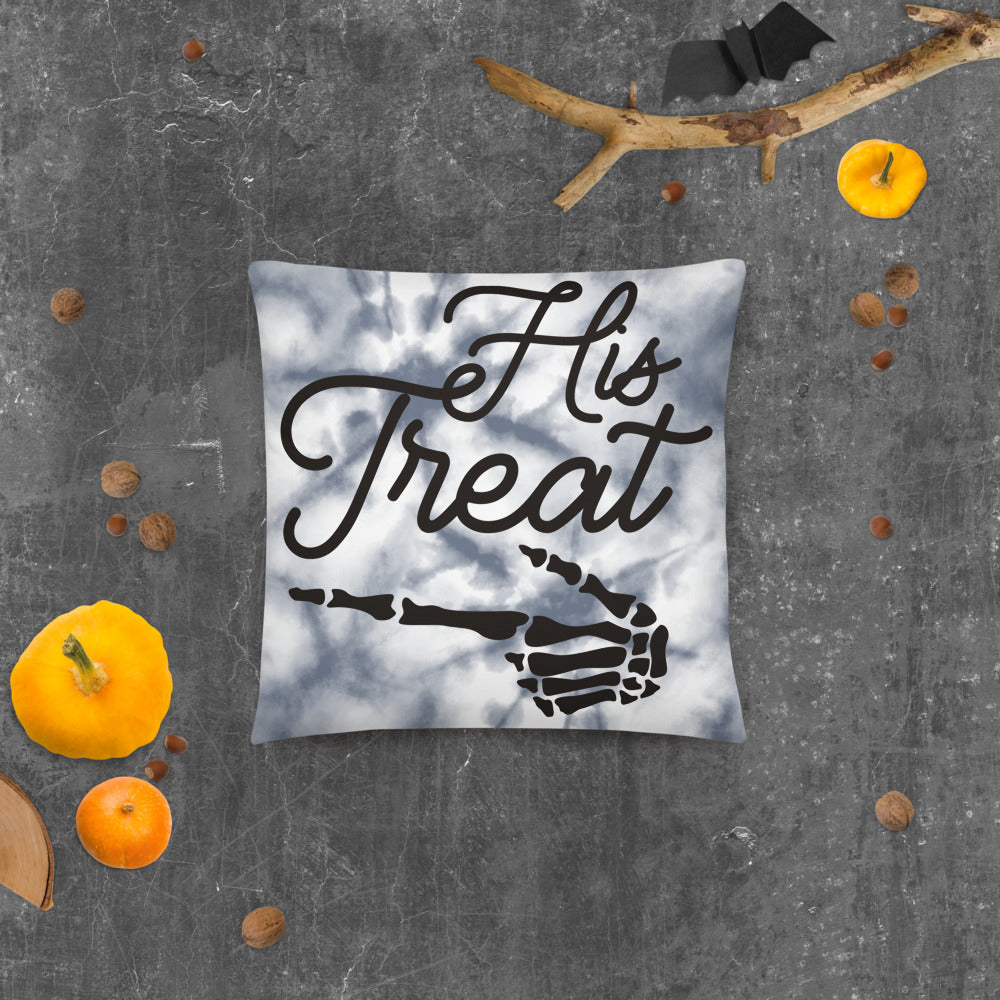 HIS TREAT- Basic Pillow