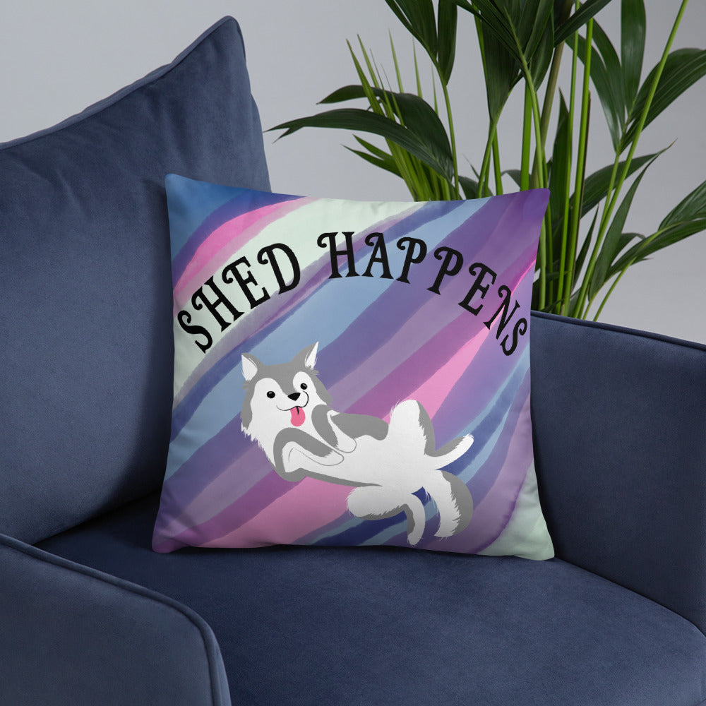SHED HAPPENS- Basic Pillow