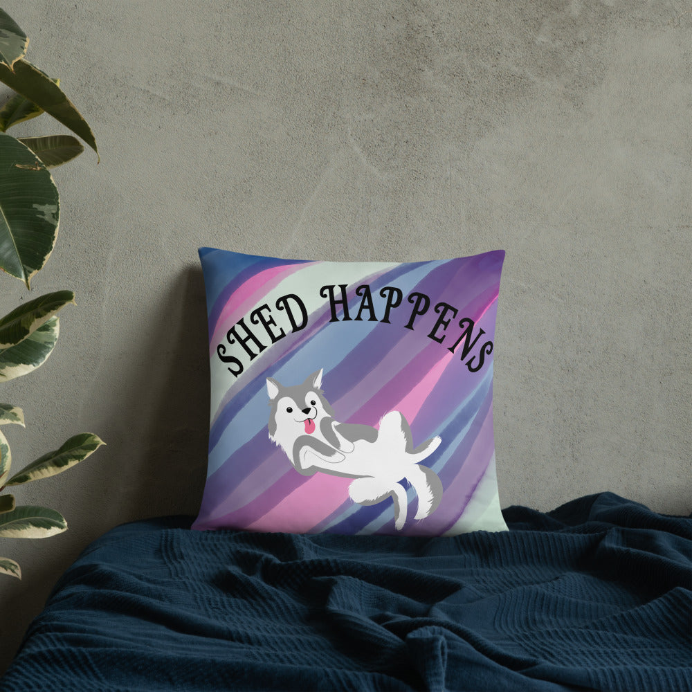 SHED HAPPENS- Basic Pillow