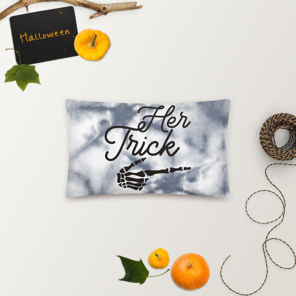HER TRICK- Basic Pillow