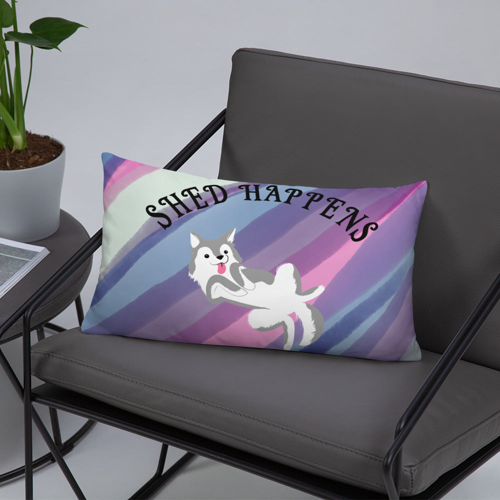 SHED HAPPENS- Basic Pillow