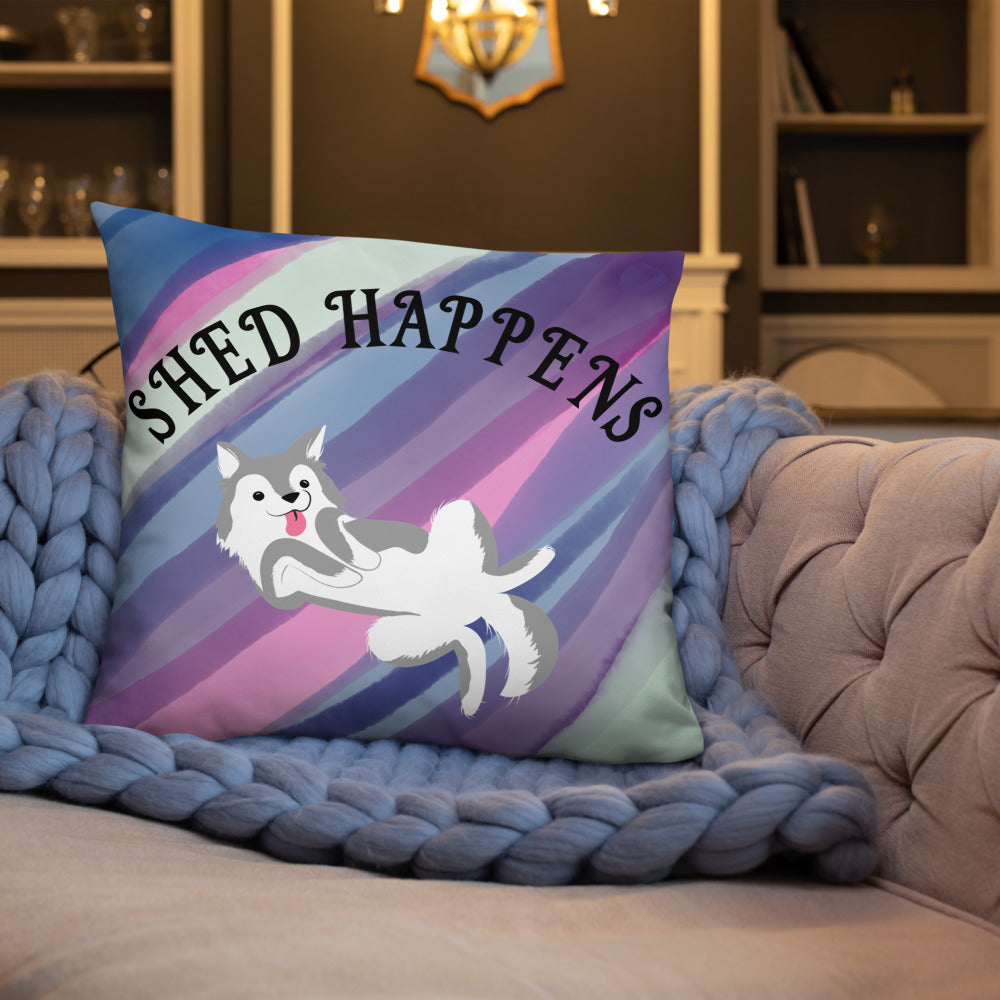 SHED HAPPENS- Basic Pillow