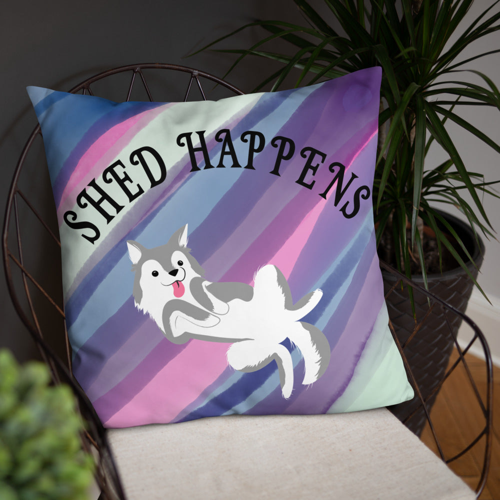 SHED HAPPENS- Basic Pillow