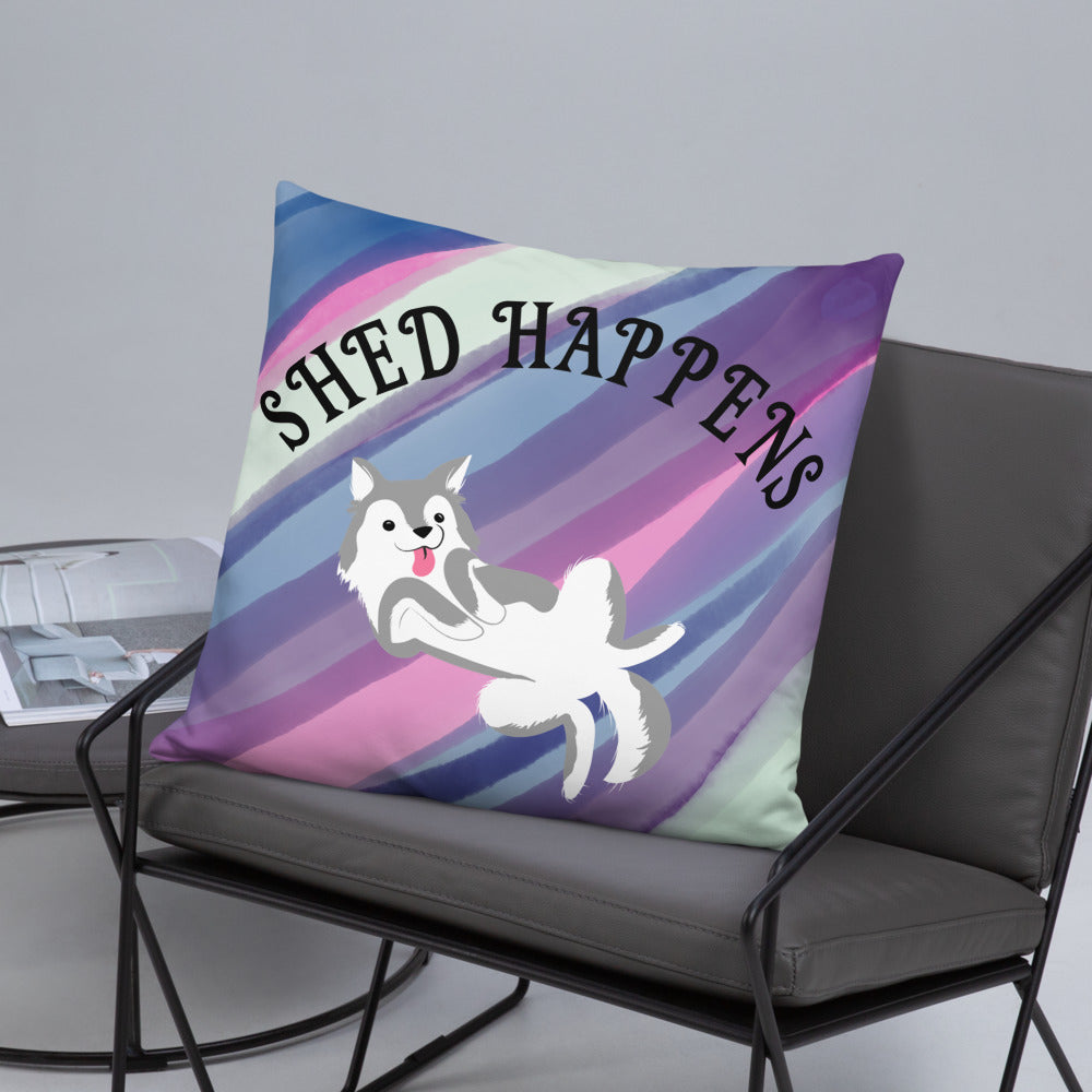 SHED HAPPENS- Basic Pillow