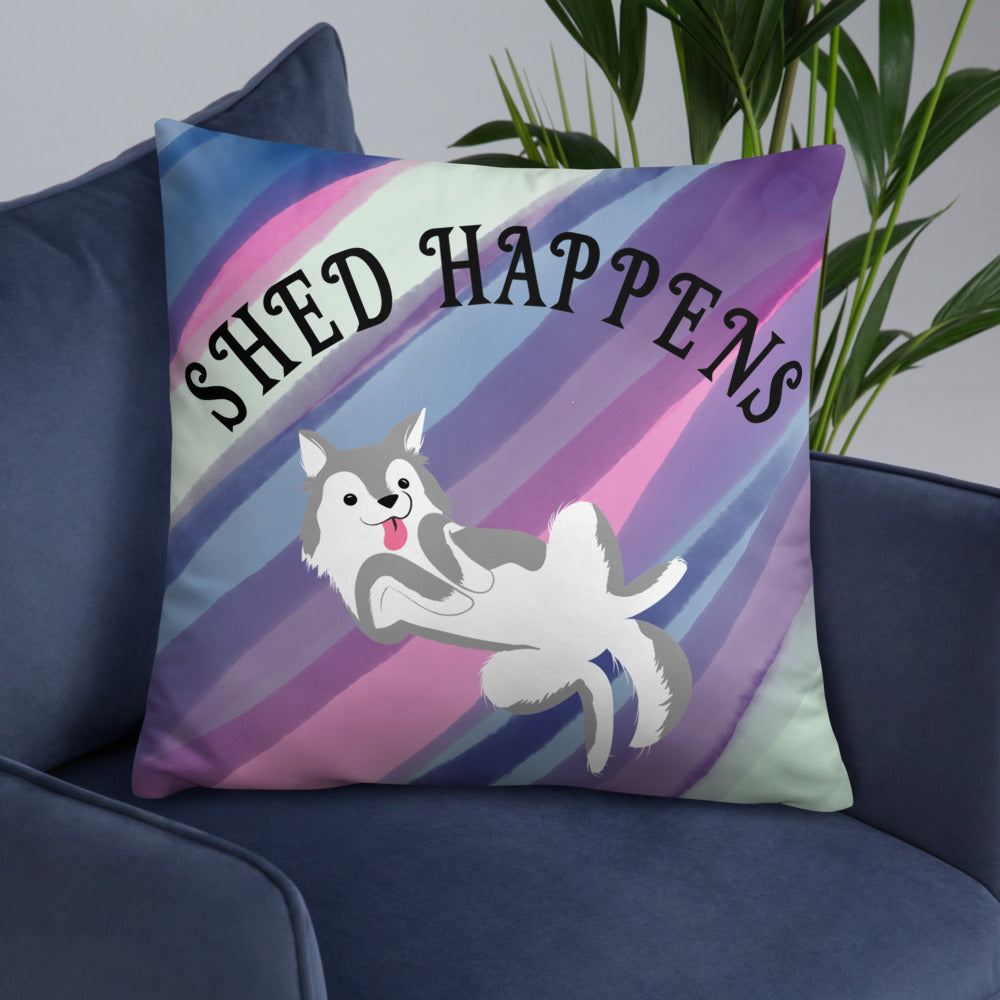 SHED HAPPENS- Basic Pillow