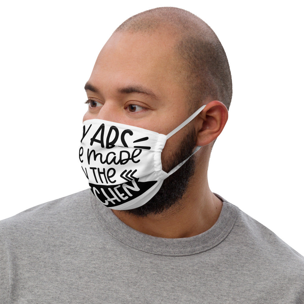 MY ABS WERE MADE IN THE KITCHEN- Premium face mask