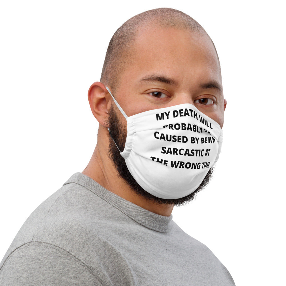 SARCASTIC DEATH- Premium face mask
