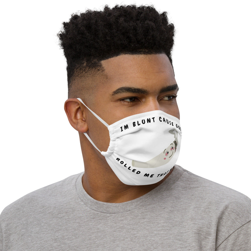 I'M BLUNT- Premium face mask