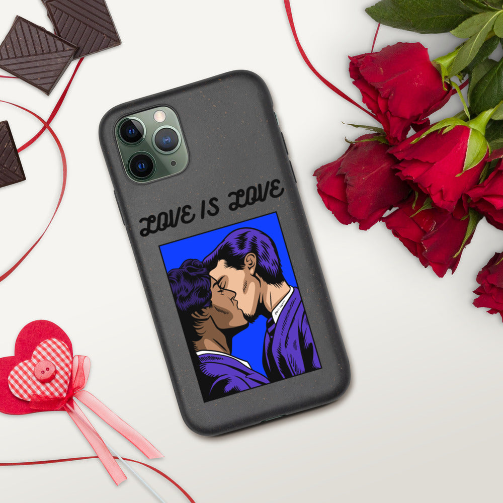 LOVE IS LOVE- Biodegradable phone case