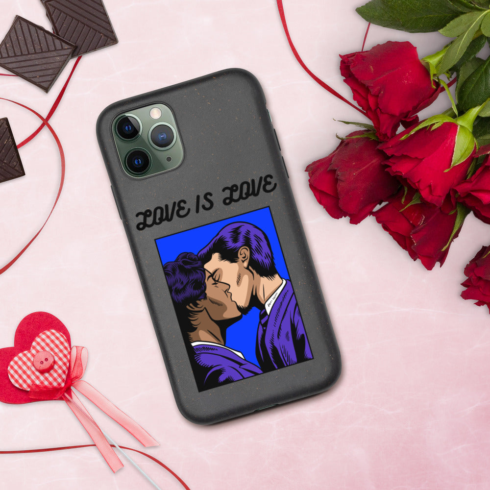 LOVE IS LOVE- Biodegradable phone case