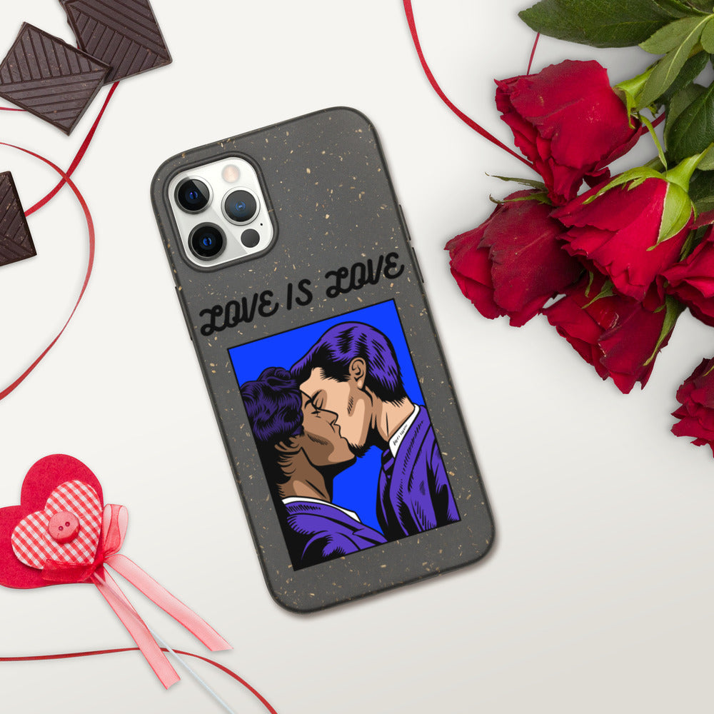 LOVE IS LOVE- Biodegradable phone case