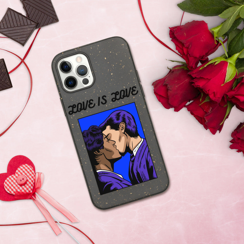 LOVE IS LOVE- Biodegradable phone case