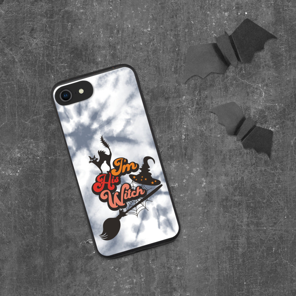 I'M HIS WITCH- Biodegradable phone case