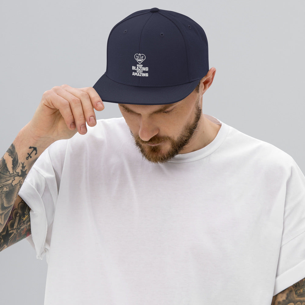KEEP BLAZING STAY AMAZING- Snapback Hat