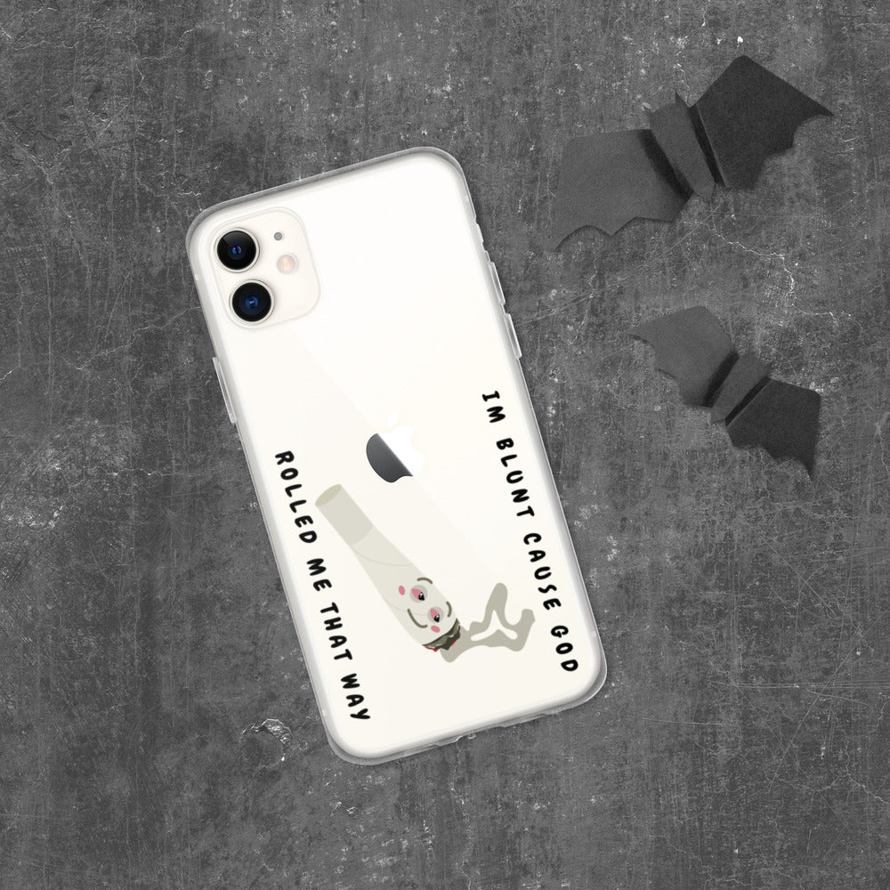 I'M BLUNT- iPhone Case