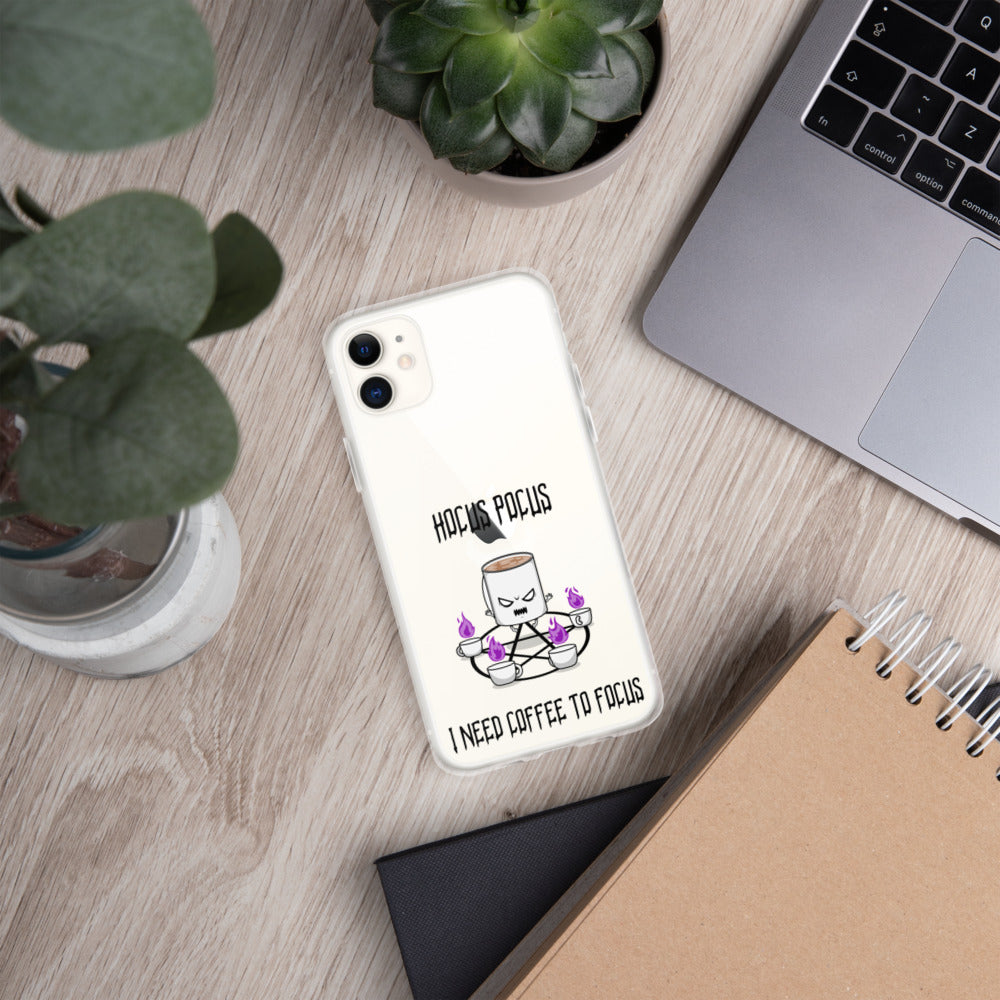 HOCUS POCUS, I NEED COFFEE TO FOCUS- iPhone Case