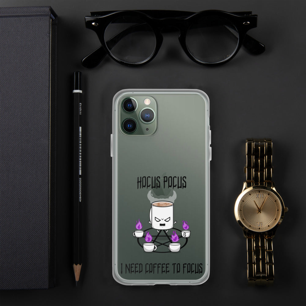 HOCUS POCUS, I NEED COFFEE TO FOCUS- iPhone Case