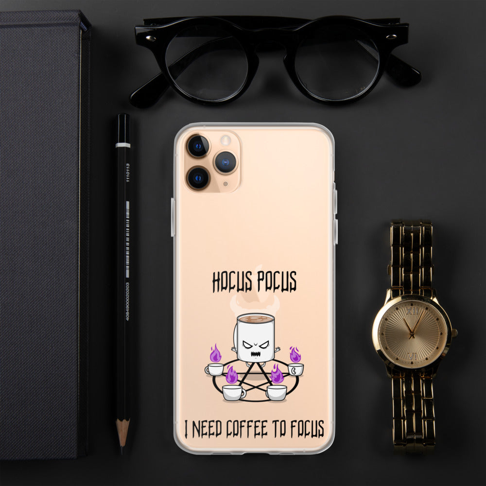 HOCUS POCUS, I NEED COFFEE TO FOCUS- iPhone Case