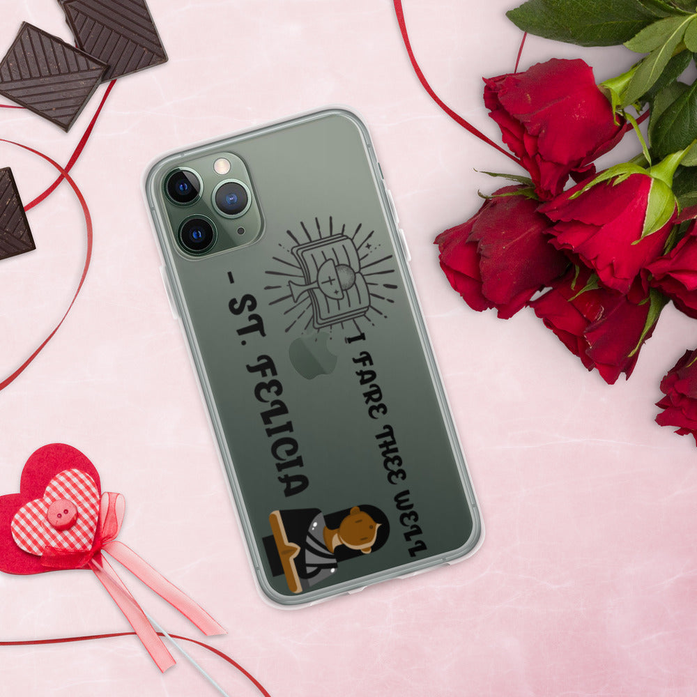 I FARE THEE WELL -ST. FELICIA- iPhone Case