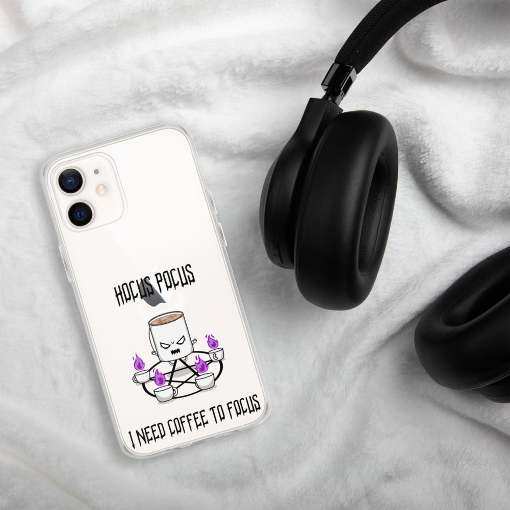 HOCUS POCUS, I NEED COFFEE TO FOCUS- iPhone Case