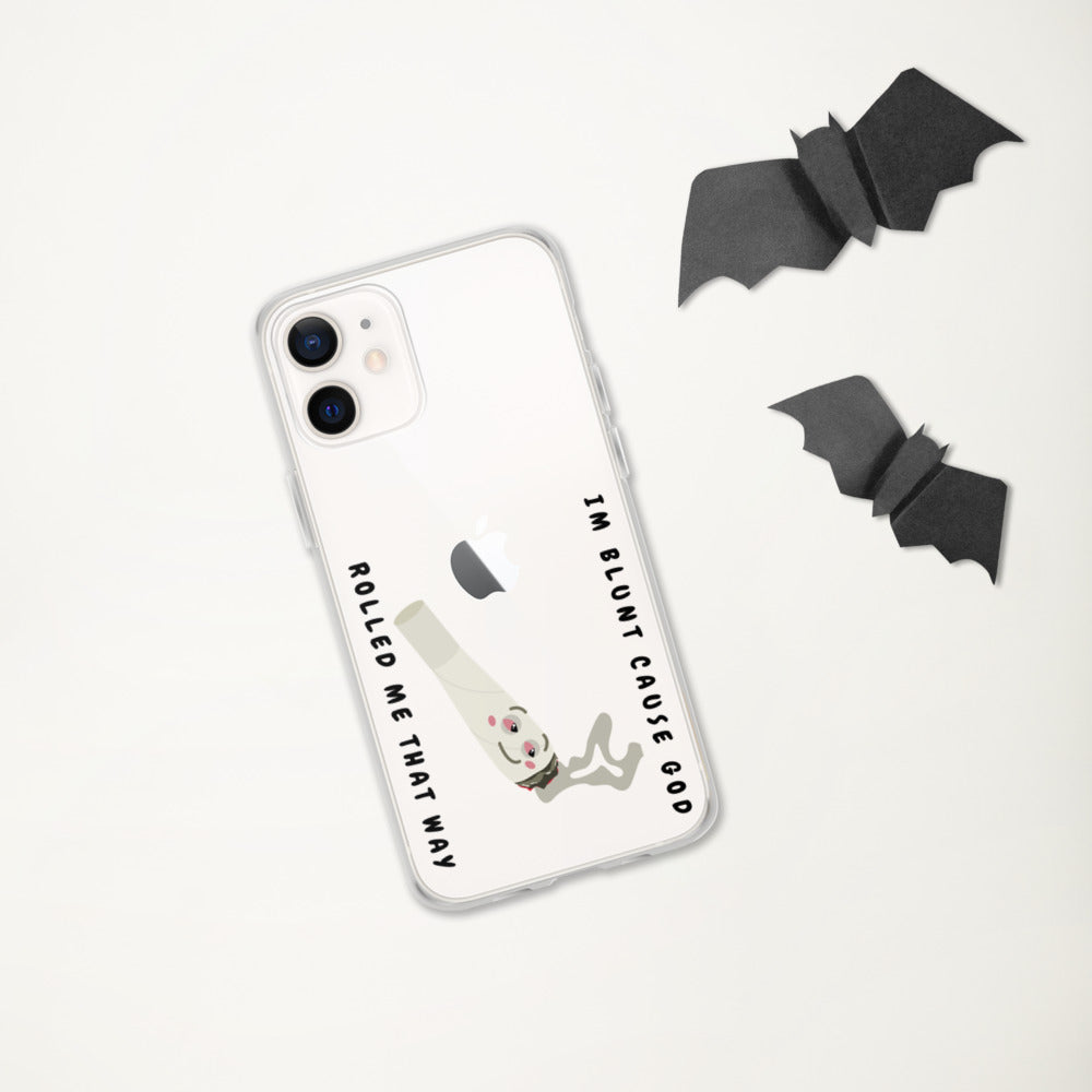 I'M BLUNT- iPhone Case