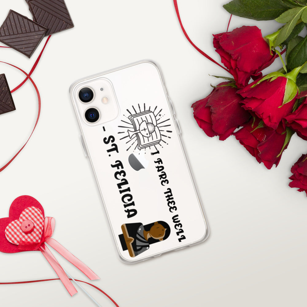 I FARE THEE WELL -ST. FELICIA- iPhone Case