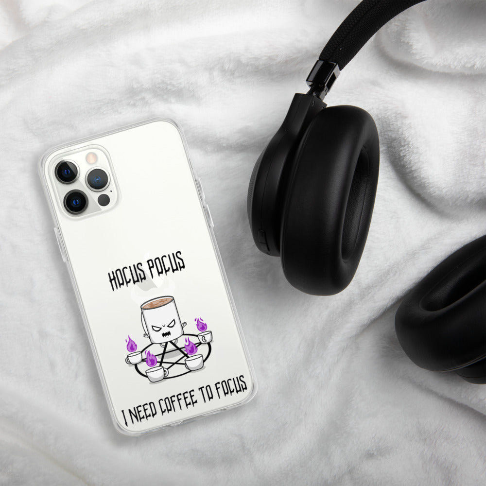 HOCUS POCUS, I NEED COFFEE TO FOCUS- iPhone Case