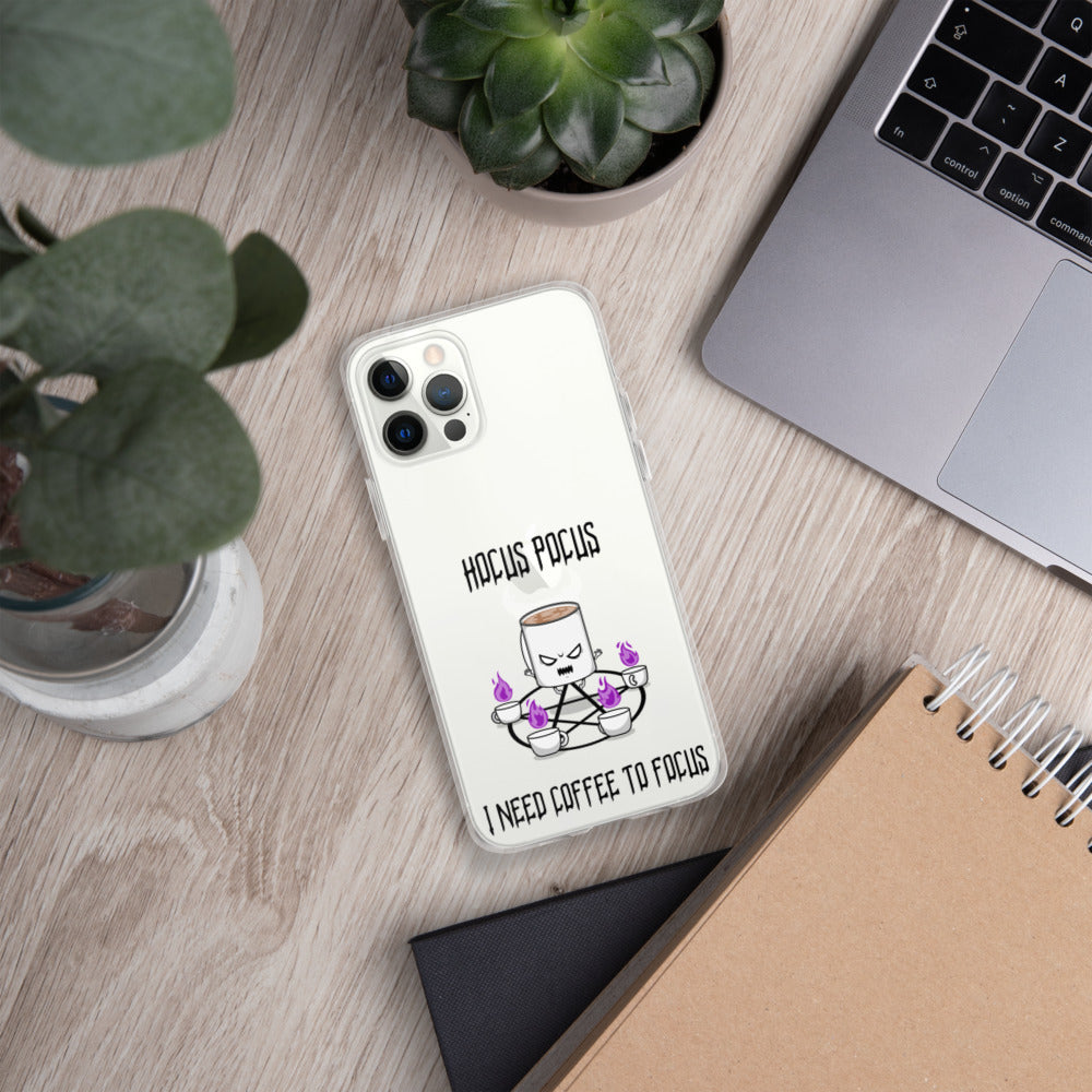 HOCUS POCUS, I NEED COFFEE TO FOCUS- iPhone Case