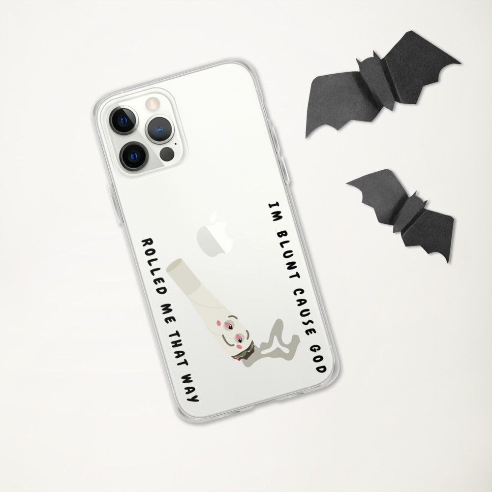 I'M BLUNT- iPhone Case