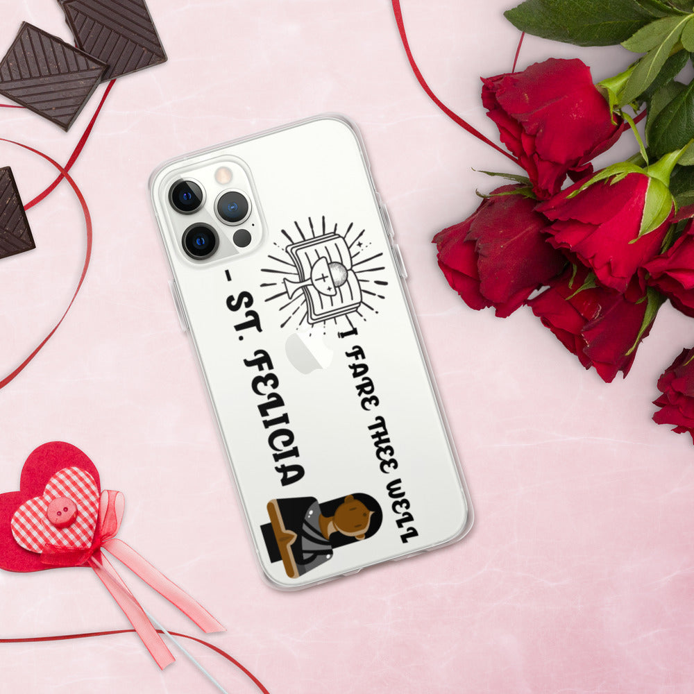 I FARE THEE WELL -ST. FELICIA- iPhone Case