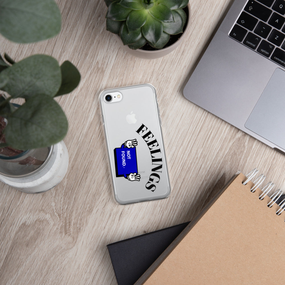 FEELINGS NOT FOUND- iPhone Case