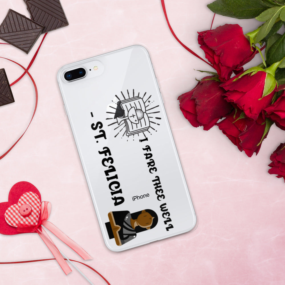 I FARE THEE WELL -ST. FELICIA- iPhone Case