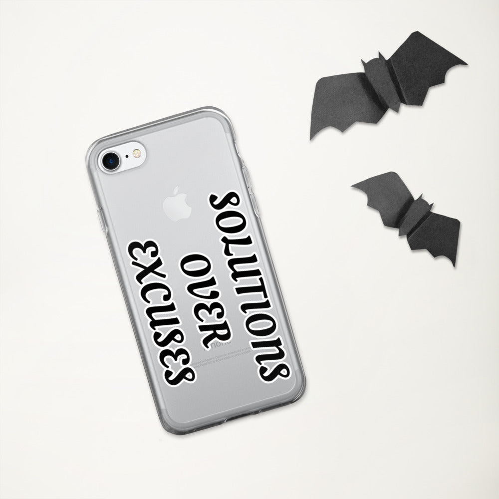 SOLUTIONS OVER EXCUSES- iPhone Case