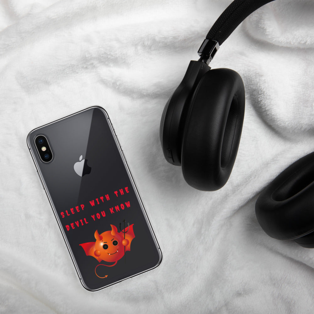 SLEEP WITH THE DEVIL YOU KNOW- iPhone Case