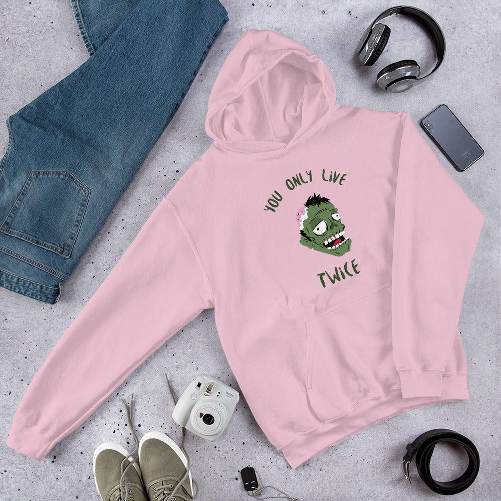 YOU ONLY LIVE TWICE- Unisex Hoodie