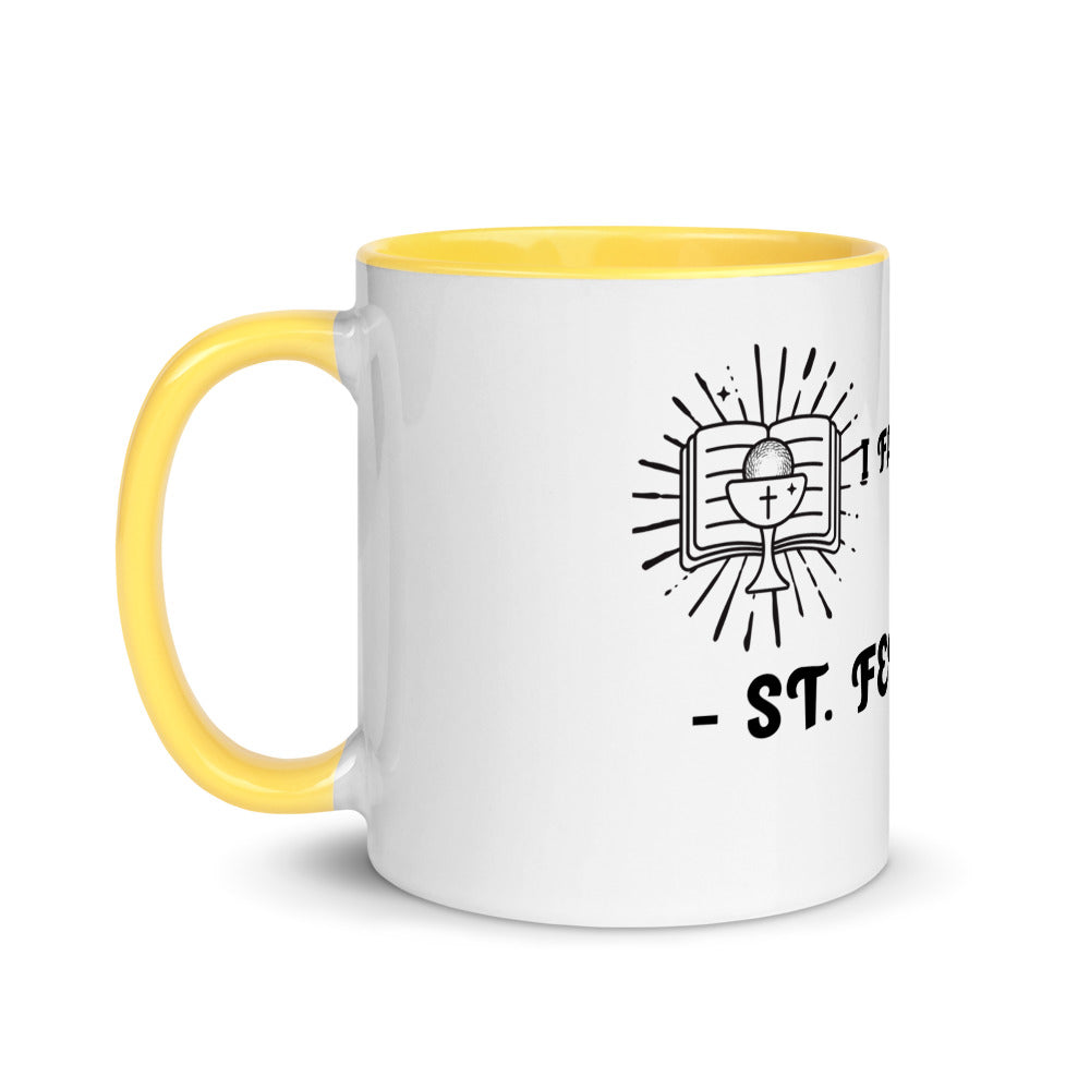 FARE THEE WELL- ST.FELICIA- Mug with Color Inside