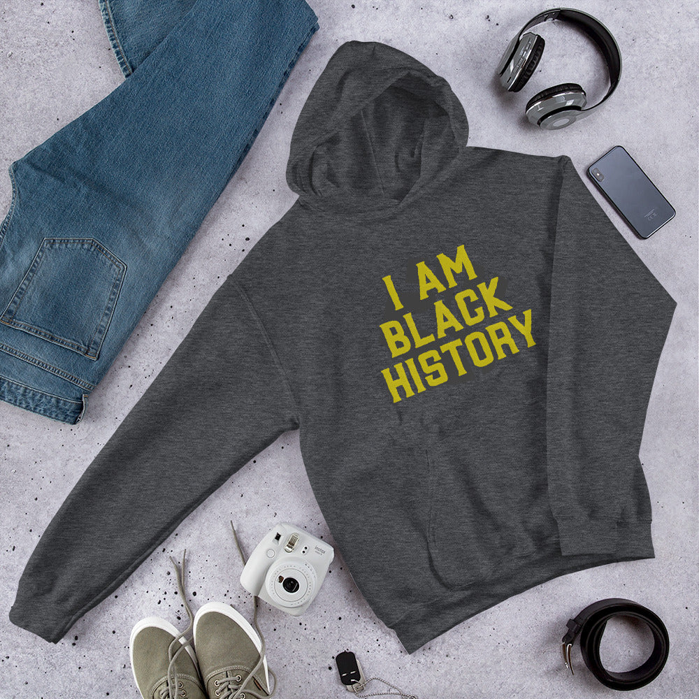 I AM BLACK HISTORY- Unisex Hoodie