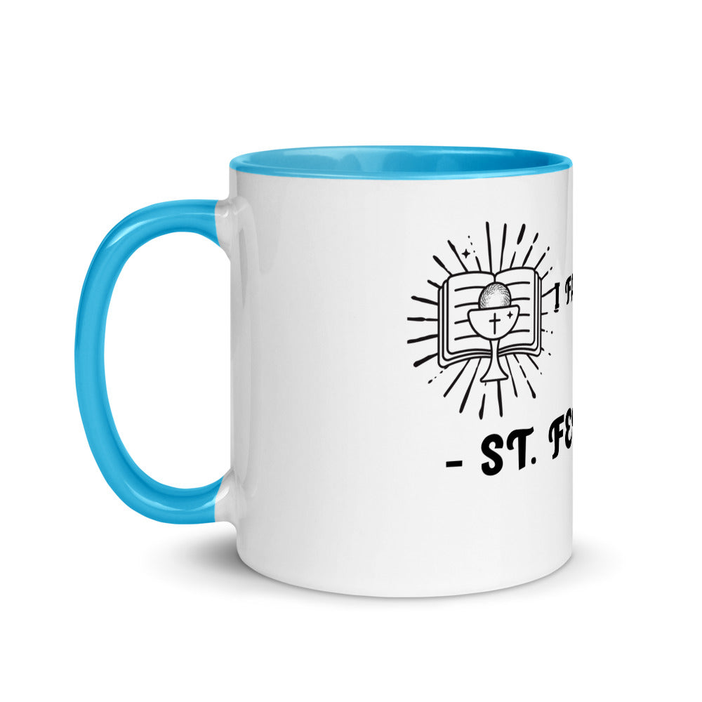 FARE THEE WELL- ST.FELICIA- Mug with Color Inside