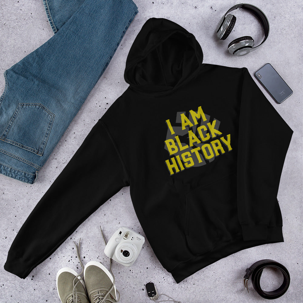 I AM BLACK HISTORY- Unisex Hoodie