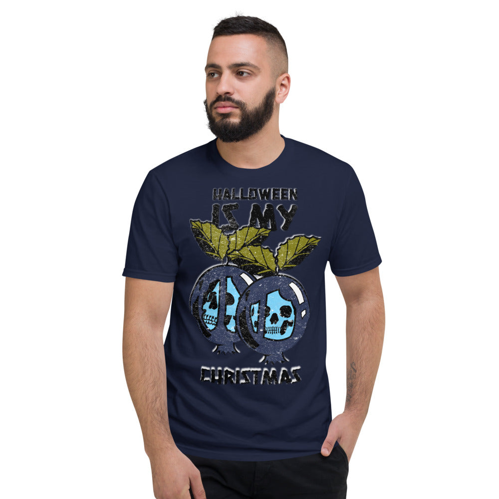 HALLOWEEN IS MY CHRISTMAS- Unisex Short-Sleeve T-Shirt