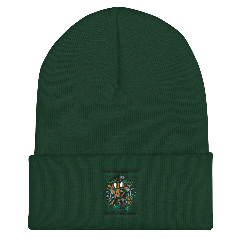 DESTRUCTION RUNS UNDER GODS STRUCTURE- Cuffed Beanie