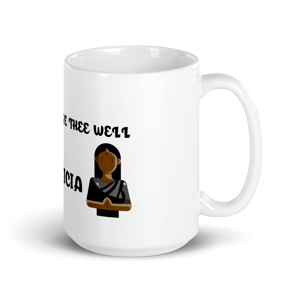 FARE THEE WELL - ST. FELICIA- Mug