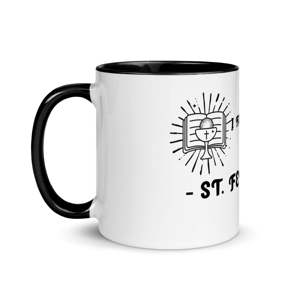 FARE THEE WELL- ST.FELICIA- Mug with Color Inside