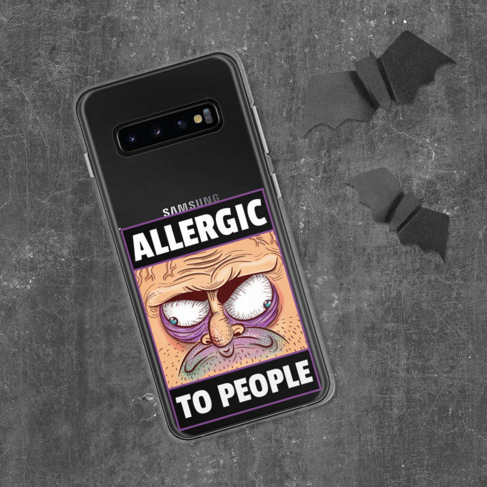 ALLERGIC TO PEOPLE- Samsung Case