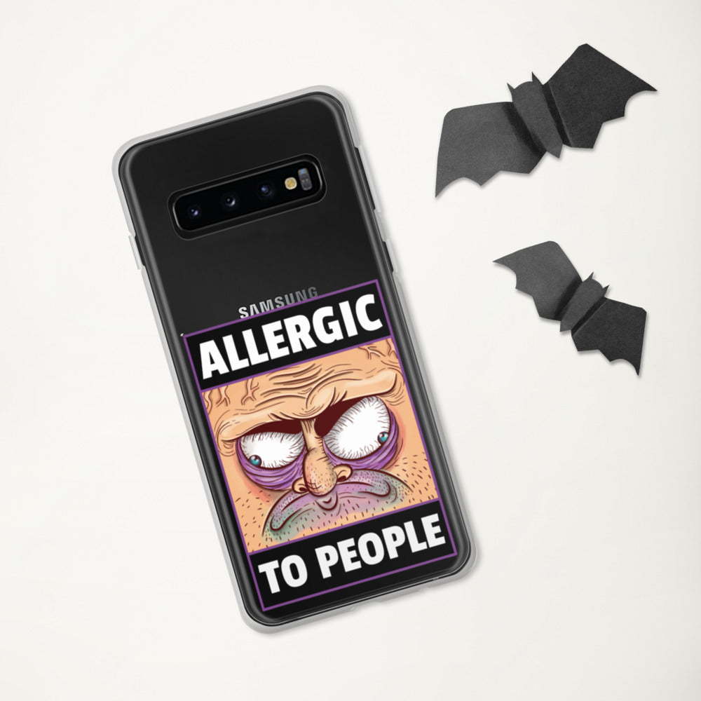 ALLERGIC TO PEOPLE- Samsung Case