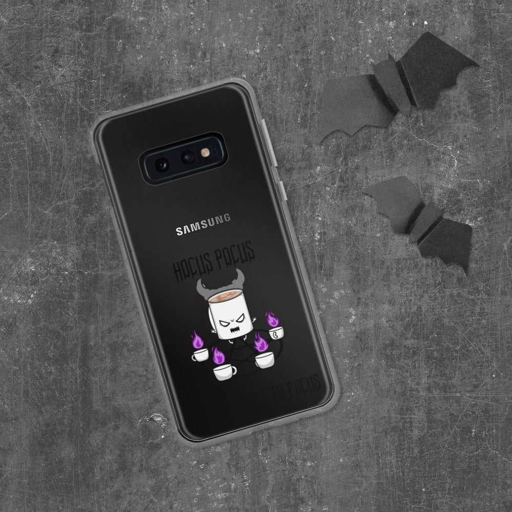 HOCUS POCUS, I NEED COFFEE TO FOCUS- Samsung Case